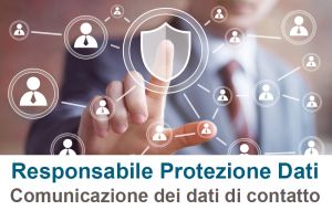 Dati di contatto del Responsabile della Protezione dei Dati RPD (art.37, par.7 del Regolamento (UE) 2016/679 RGPD)